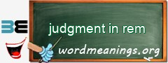 WordMeaning blackboard for judgment in rem
